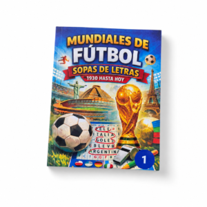 Mundiales de Fútbol: Colección de Sopas de Letras (Volumen 1)